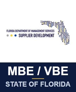 Certified by the State of Florida as a Minority Business Enterprise and Veteran Business Enterprise